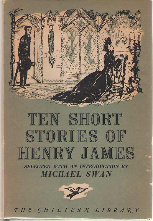Image for Ten Short Stories Of Henry James Selected with an Introduction by Michael Swan