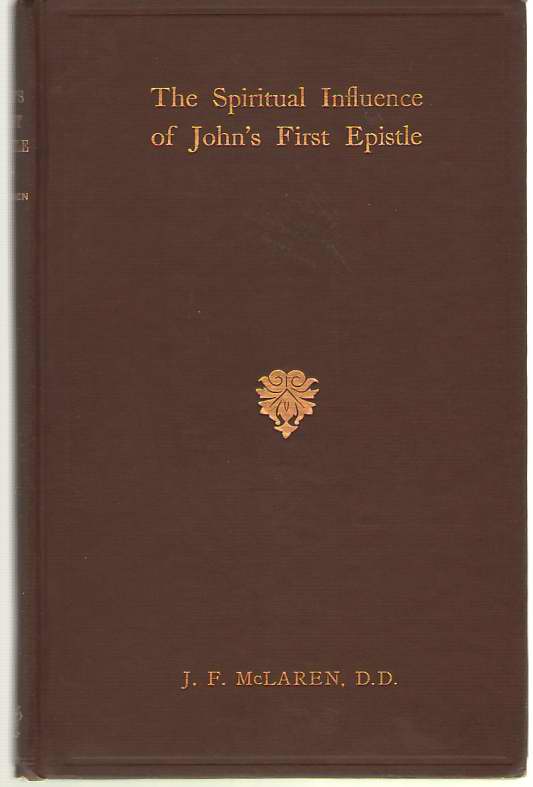 The Spiritual Influence Of John's First Epistle Image for The Spiritual Influence Of John's First Epistle