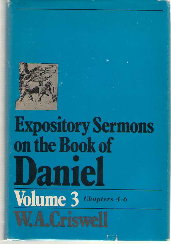 Image for Expository Sermons on the Book of Daniel Volume 3 Chapters IV-VI