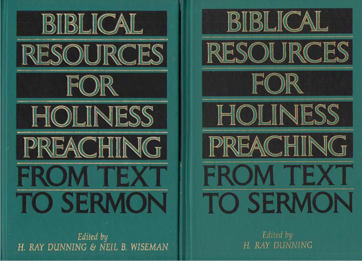 Image for Biblical Resources For Holiness Preaching, 2-Vol. Set From Text to Sermon