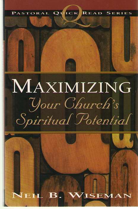 Image for Maximizing Your Church's Spiritual Potential