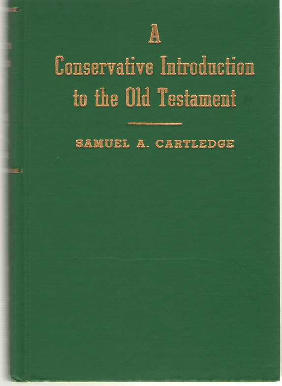 Image for A Conservative Introduction To The Old Testament