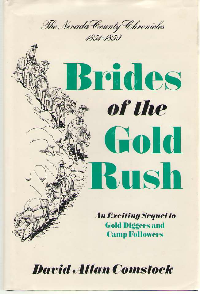 Image for Brides of the Gold Rush, 1851-1859