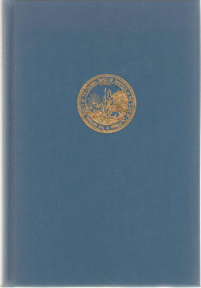Image for A History of the National Society of the Colonial Dames of America in California 1895 - 2003