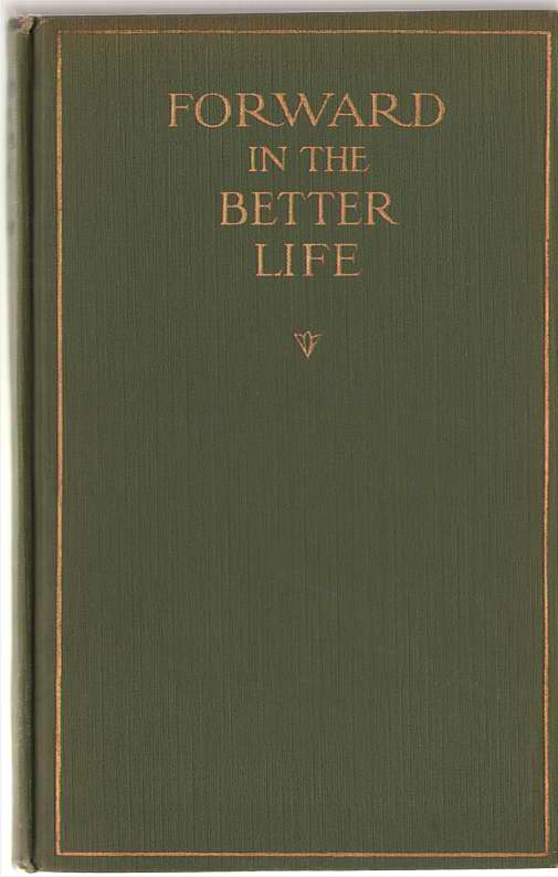 Image for Forward In The Better Life