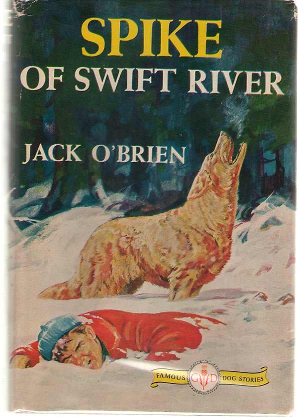 Image for Spike Of Swift River