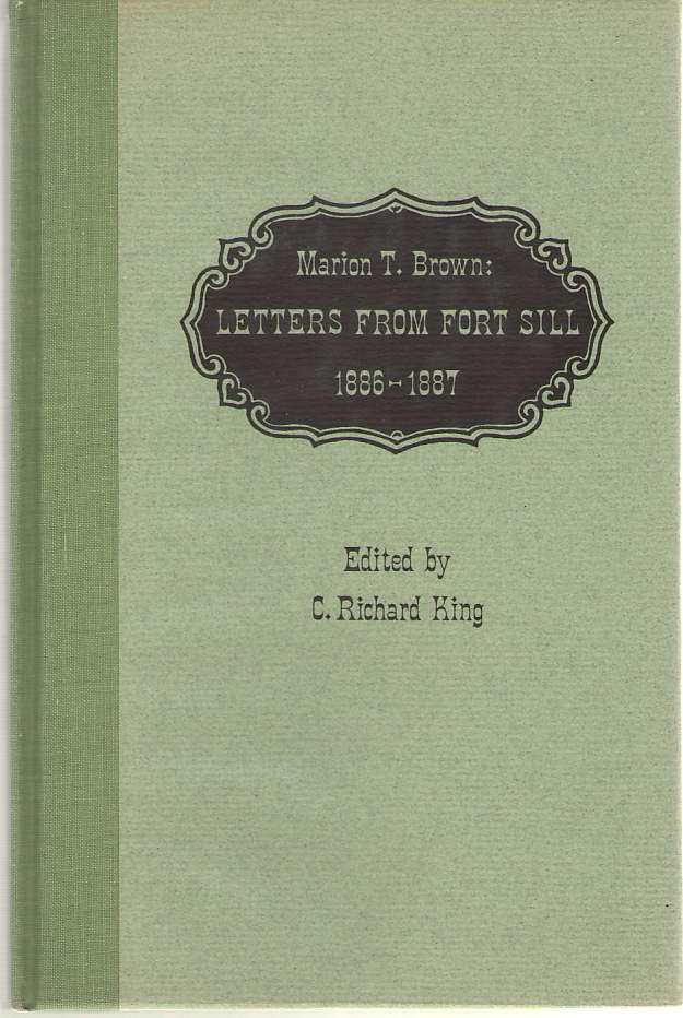 Image for Marion T. Brown Letters from Fort Sill 1886-1887