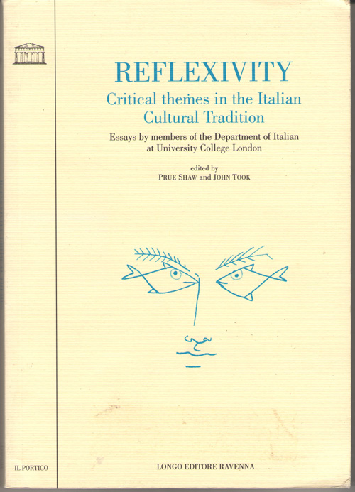 Image for Reflexivity Critical Themes in the Italian Cultural Tradition