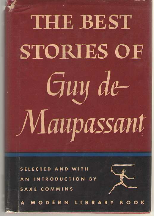 Image for The Best Stories Of Guy De Maupassant