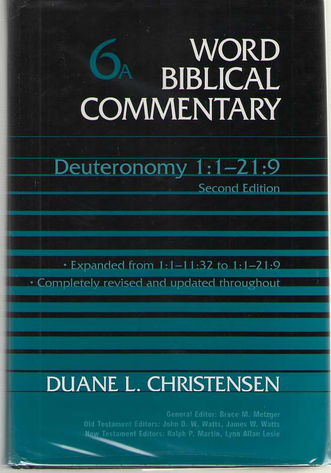 Deuteronomy 1: 1-21: 9 Revised and Expanded Image for Deuteronomy 1: 1-21: 9 Revised and Expanded