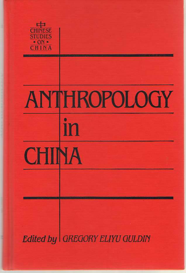 Image for Anthropology in China Defining the Discipline