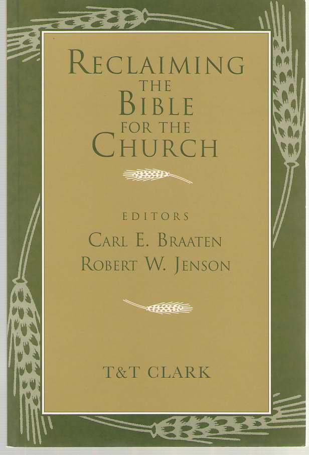 Image for Reclaiming the Bible for the Church