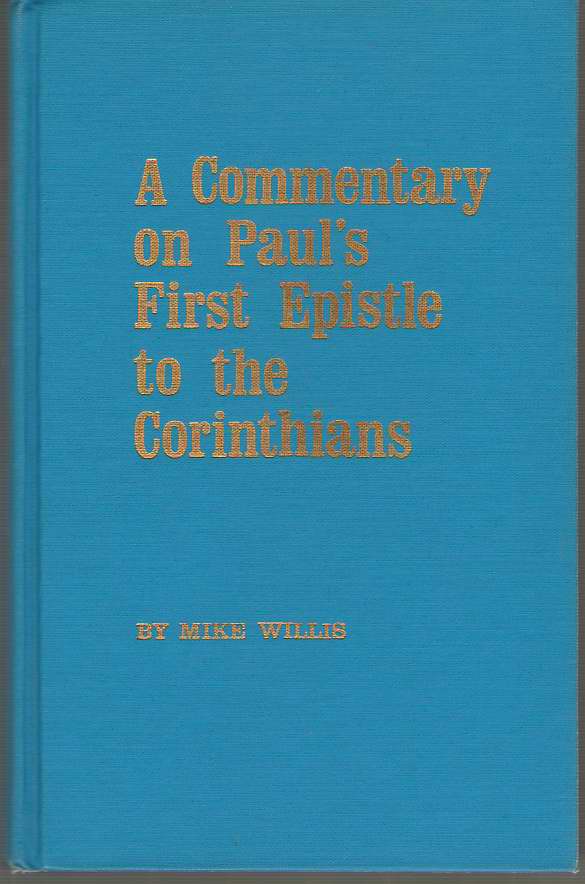 A Commentary On Paul's First Epistle To The Corinthians Image for A Commentary On Paul's First Epistle To The Corinthians