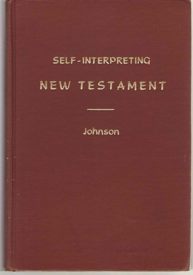 Image for The Self-Interpreting New Testament