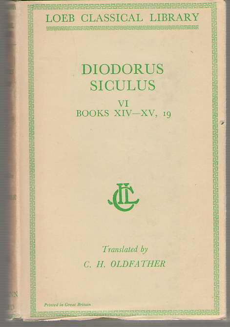 Image for Diodorus Siculus Library of History, Volume VI, Books 14-15.19