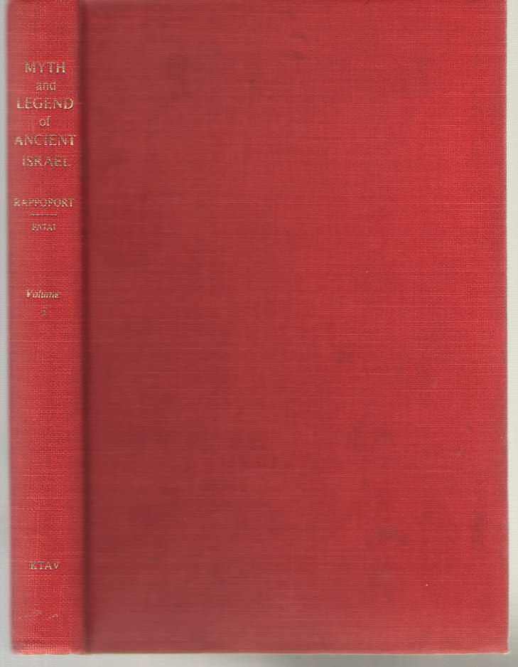 Myth and Legend of Ancient Israel Volume 3 Image for Myth and Legend of Ancient Israel Volume 3