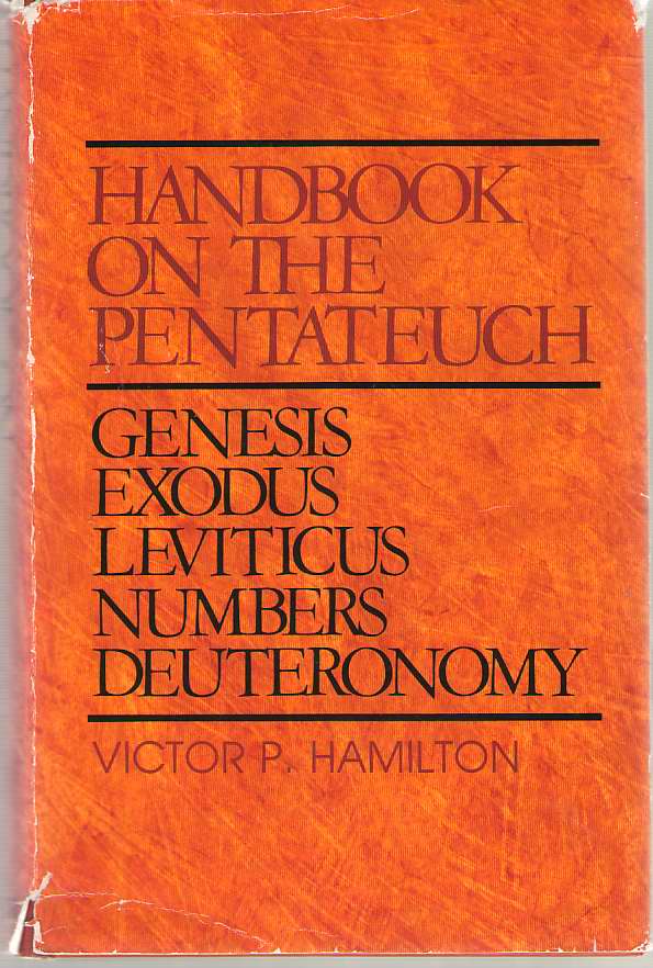 Image for Handbook on the Pentateuch Genesis, Exodus, Leviticus, Numbers, Deuteronomy