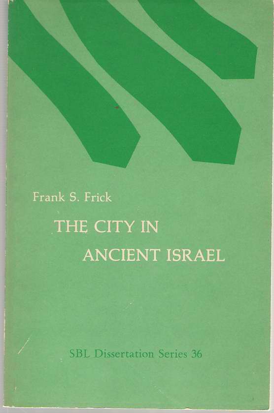 The City in Ancient Israel Image for The City in Ancient Israel