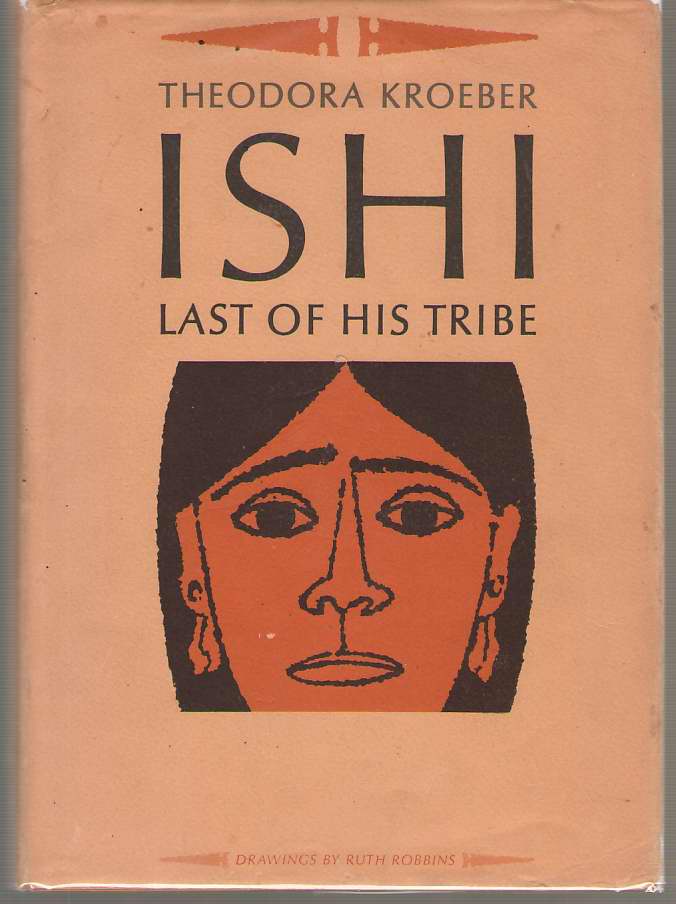 Image for Ishi Last of His Tribe