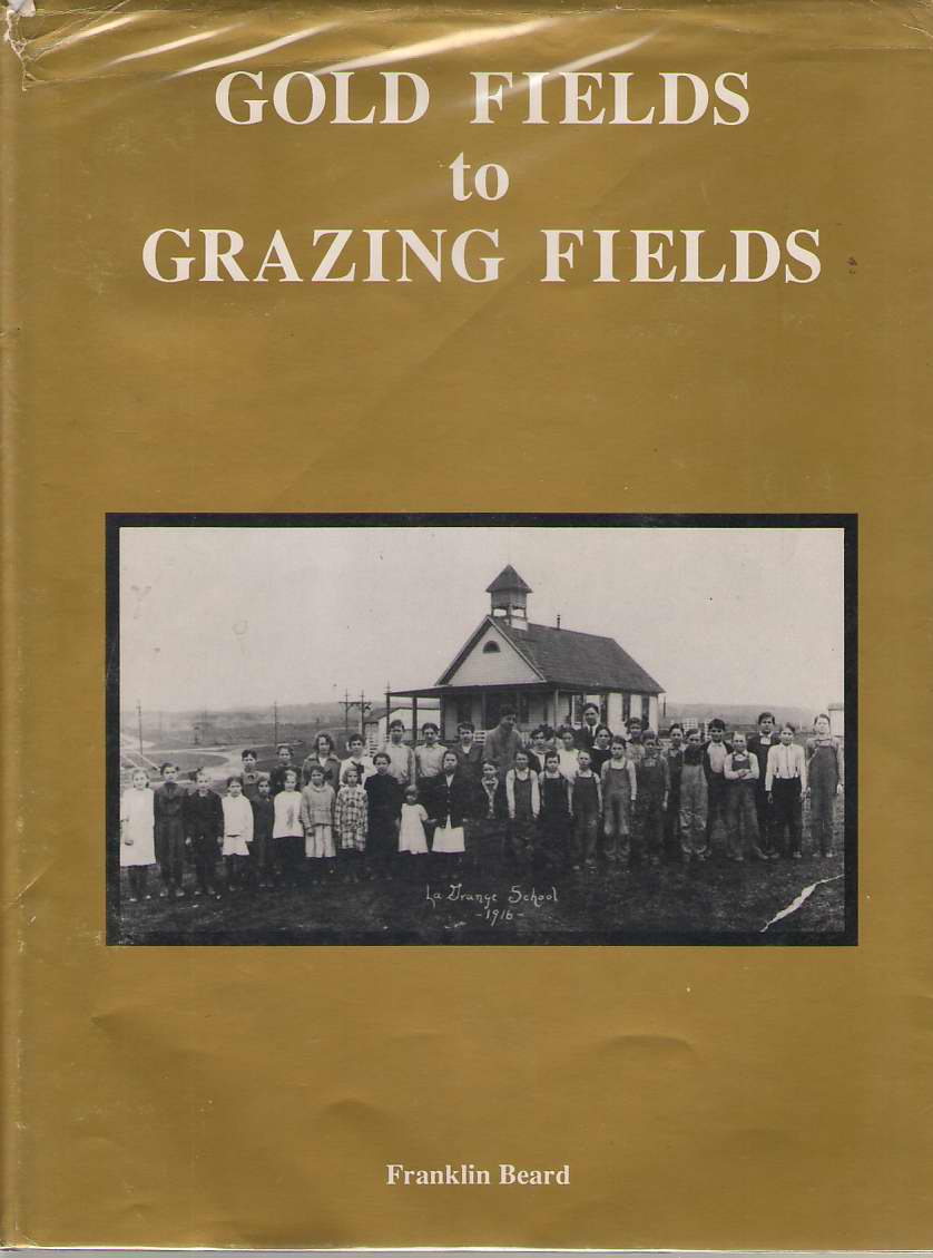 Image for Gold Fields to Grazing Fields