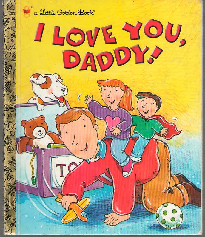 Image for I Love You, Daddy