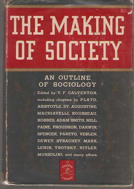 The Making Of Society An Outline of Sociology Image for The Making Of Society An Outline of Sociology