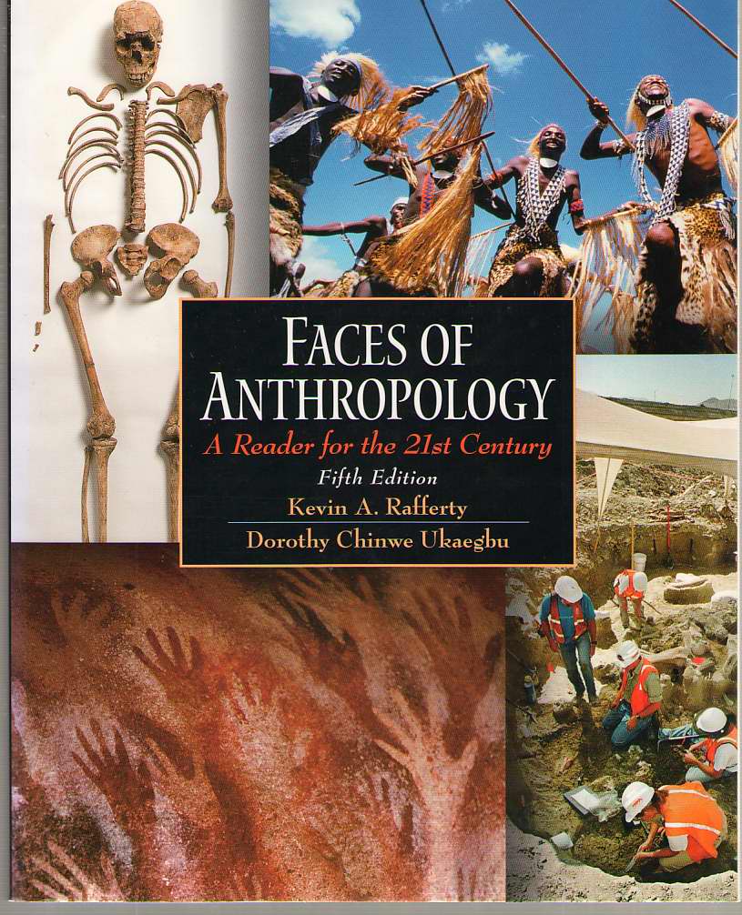 Image for Faces of Anthropology A Reader for the 21st Century