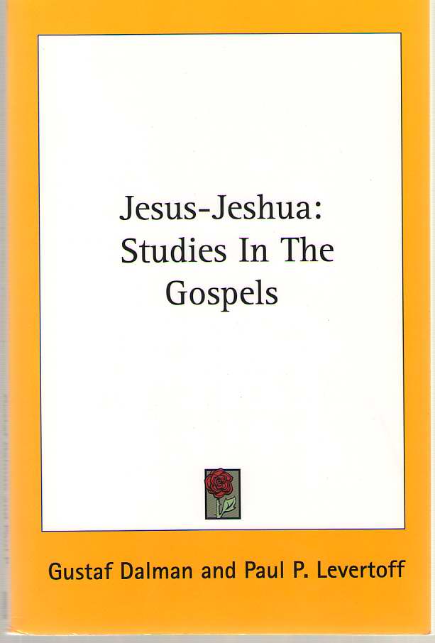 Image for Jesus-Jeshua Studies In The Gospels