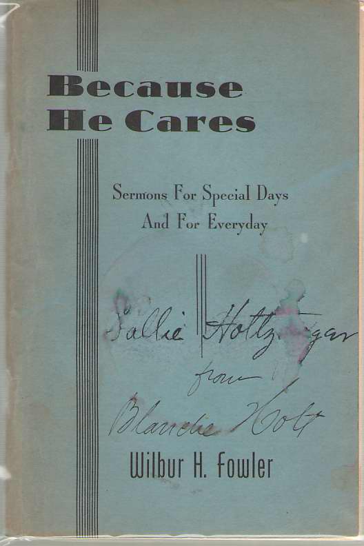 Image for Because He Cares Sermons for Special Days and for Everyday