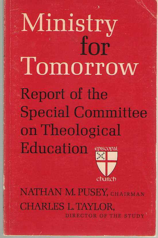 Image for Ministry For Tomorrow Report of the Special Committee on Theological Education