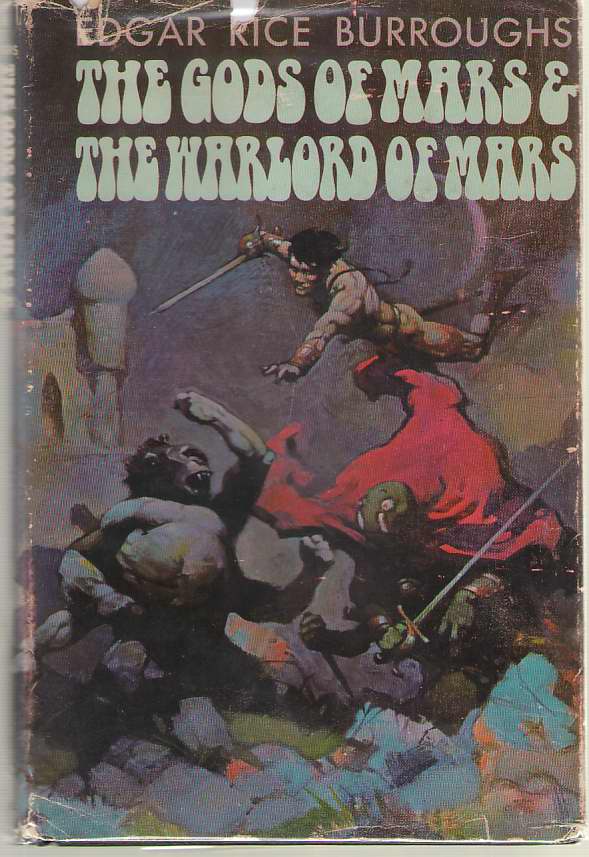 Image for The Gods of Mars & The Warlord of Mars
