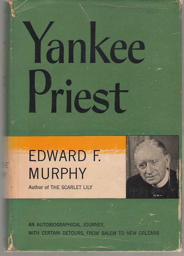Image for Yankee Priest An Autobiographical Journey
