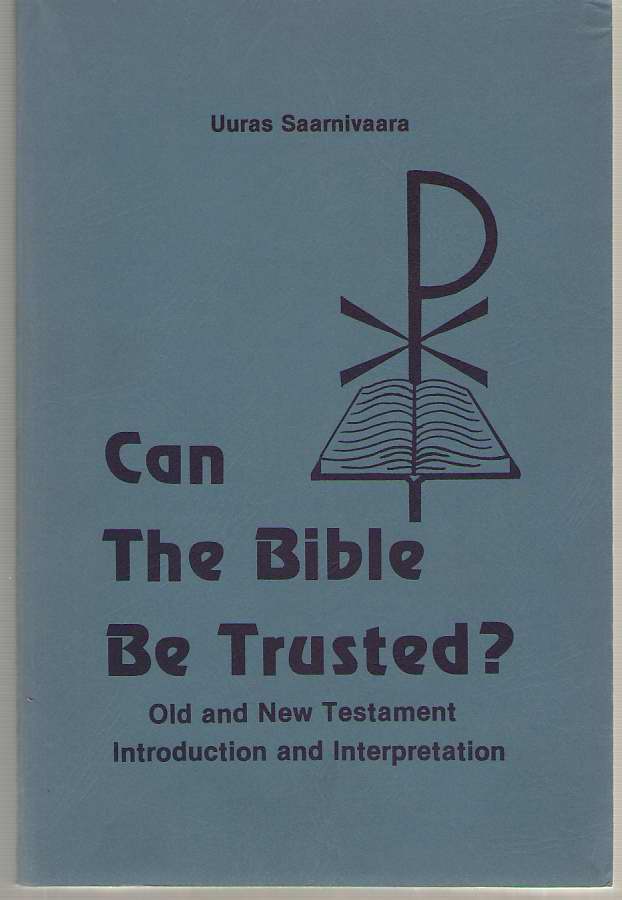 Image for Can the Bible Be Trusted? Old and New Testament Introduction
