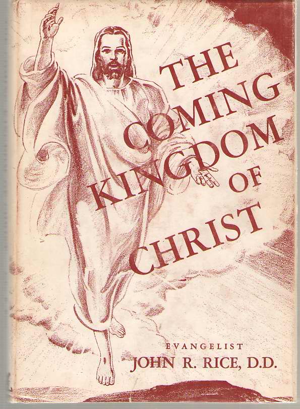 Image for The Coming Kingdom of Christ