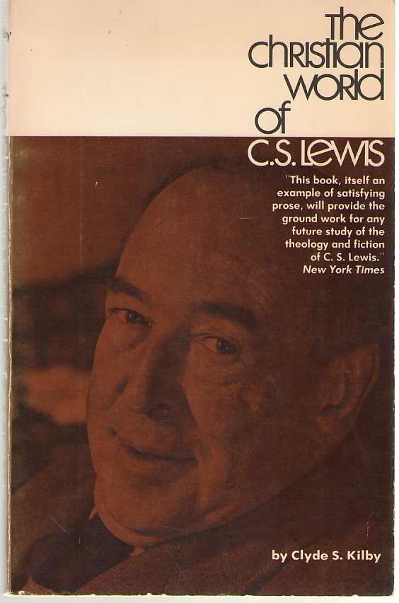 Image for The Christian World Of C. S. Lewis
