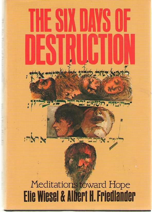Image for The Six Days of Destruction Meditations Toward Hope