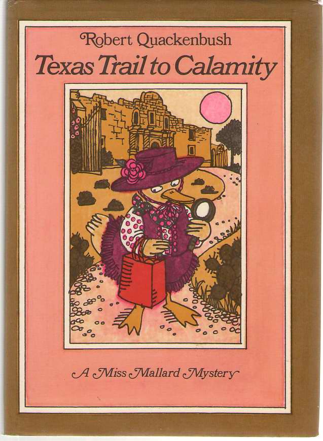 Image for Texas Trail to Calamity A Miss Mallard Mystery