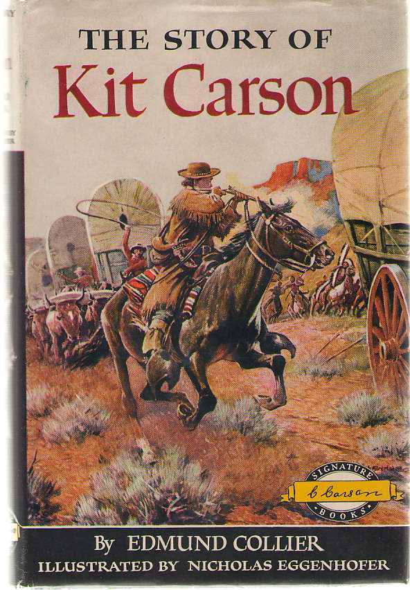 Image for The Story Of Kit Carson