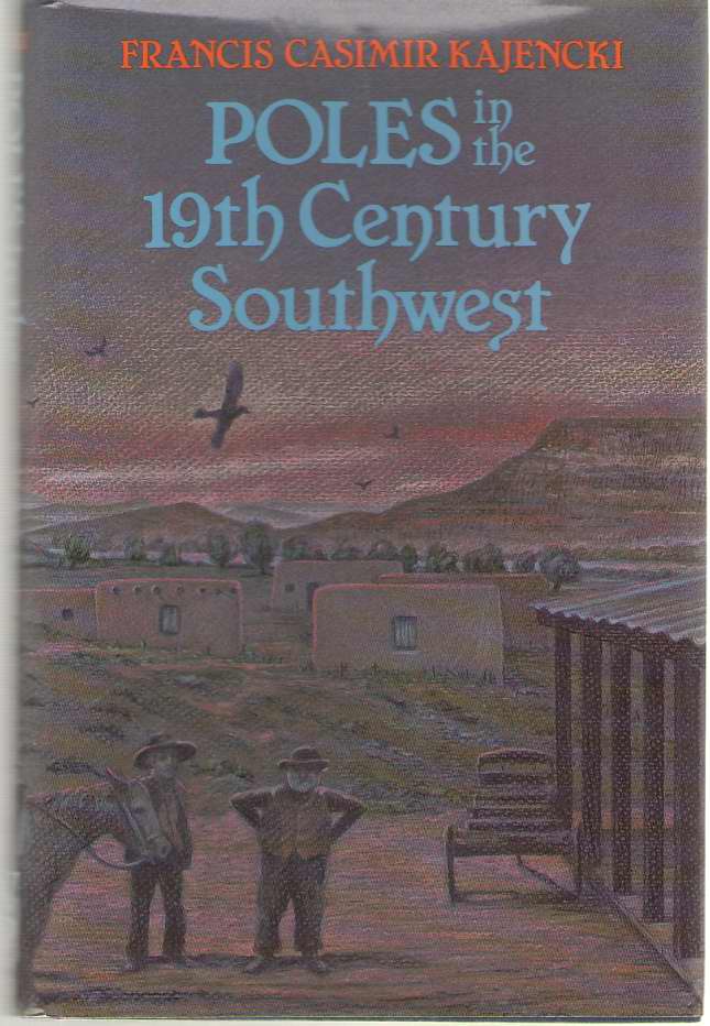 Image for Poles in the Nineteenth Century Southwest