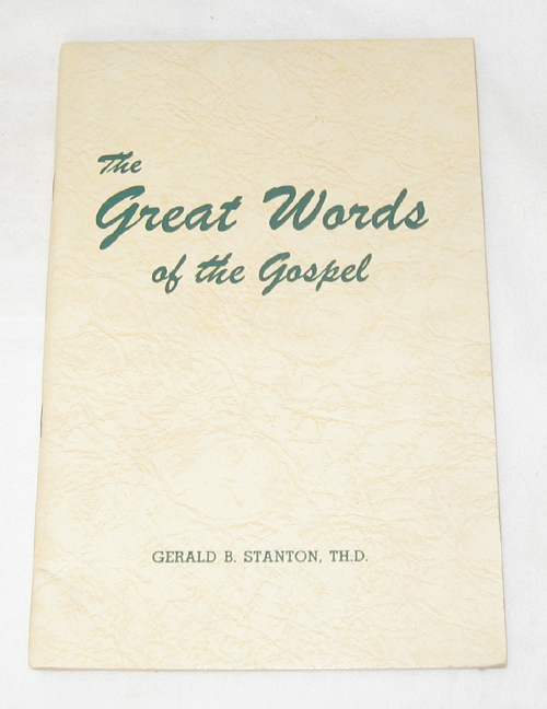 Image for The Great Words Of The Gospel