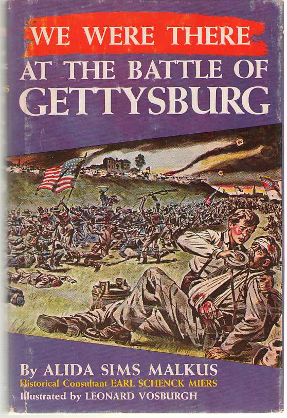 Image for We Were There At The Battle Of Gettysburg