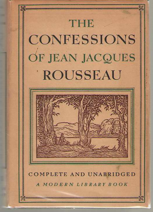 The Confessions Of Jean Jacques Rousseau Image for The Confessions Of Jean Jacques Rousseau