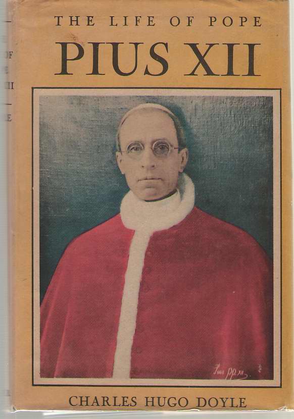 Image for The Life Of Pope Piux XII