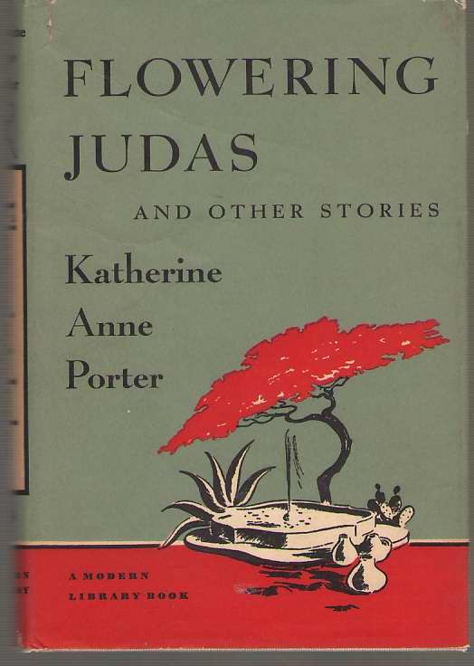 Image for Flowering Judas And Other Stories