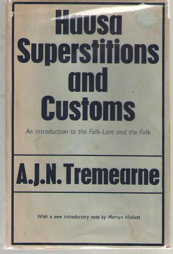 Image for Hausa Superstitions And Customs An Introduction to the Folk-Lore and the Folk