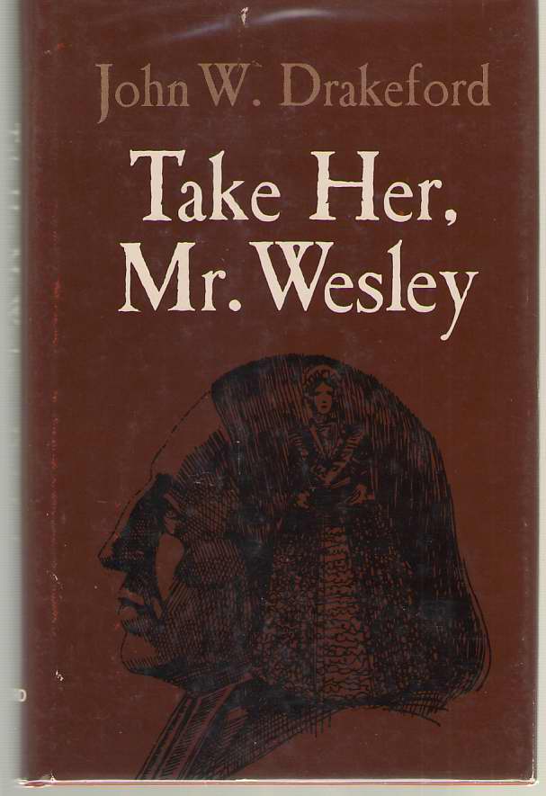 Image for Take Her, Mr. Wesley