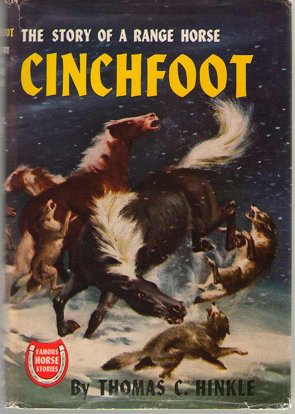 Image for Cinchfoot The Story of a Range Horse