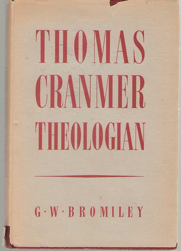 Image for Thomas Cranmer, Theologian