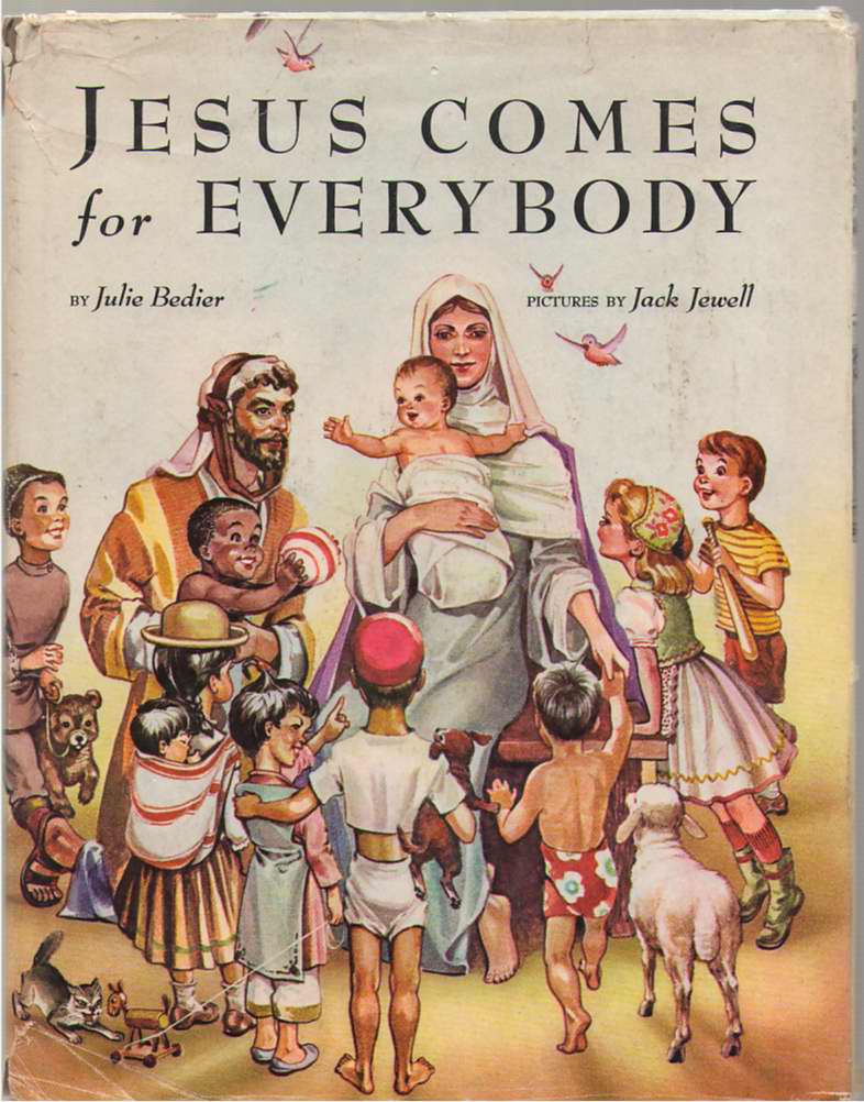 Image for Jesus Comes for Everybody