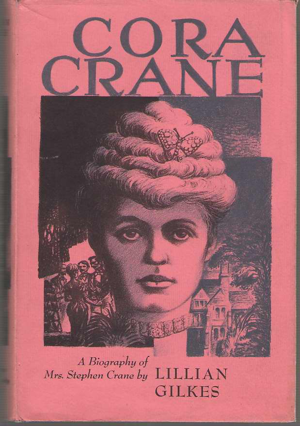 Image for Cora Crane A Biography of Mrs. Stephen Crane